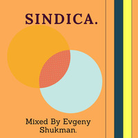 Sindica. by Evgeny Shukman.