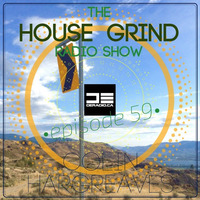 The House Grind EP59 by Colin Hargreaves
