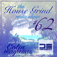The House Grind EP62 by Colin Hargreaves
