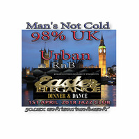 Man Not Cold 98% UK Urban Easter Elegance Promo 1st April 2018 at Jazz Club.. by Jolex Entertainment United Kingdom.