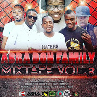 ABRA DON FAMILY VOLUME 3 BY DJ RONNLYFYAH & MC BUCKWILD by DJ Abonito