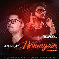 Hawayein - DJ Nafizz & DJ Hardik Remix 320Kbps by Dj Hardik