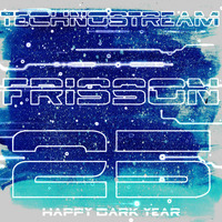 Frisson 25 Happy Dark Year by Technostream