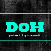 Destiny Of Hardtechno Podcast #16 by Schepperrella by SCHEPPERRELLA