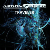 Argon Sphere - Traveler (Preview) by Argon Sphere & Argonnight