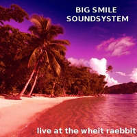 Big Smile Soundsystem @ White Rabbit by bassline k