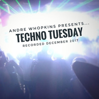 Techno Tuesday by Andre Whopkins