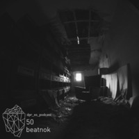 dpr_xs_podcast_50_beatnok by Deeper Access