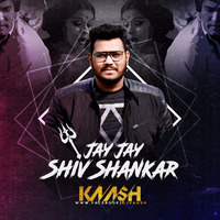 Jay Jay Shiv Shankar (Bounce Remix) - KAASH by Deejey Kaash