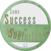 Some Success In Subterfuge - Nick Harris 2017 by Nick Harris