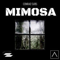 Mimosa - Conrad Subs [Out Now]