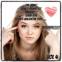 Ok! Ok! Don't Panic !! Marjo !! Save The Saint-Valentin Day !!! VOL 4 by Marjo Mix Set