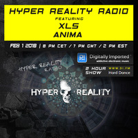 Hyper Reality Radio 076 – feat. XLS &amp; Anima by Hyper Reality Records