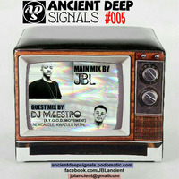 Ancient Deep Signals #005 Guest Mix by Dj Maestro by NjabuMaestro