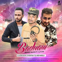 Badnam - DJ Jatin DJ HashTag Ft. DJ Ansh Narula by Jatin Kalra