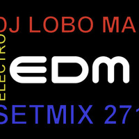 SETMIX271 by DJ LOBO MAU