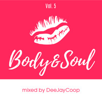 DJ Coop - Body&amp;Soul Vol.5 by DJ Coop