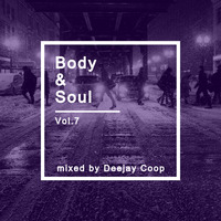 DJ Coop - Body&Soul Vol.7 by DJ Coop