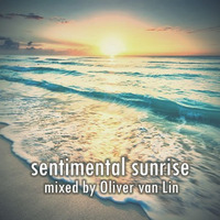 Oliver van Lin: Sentimental Sunrise by Strandpiraten