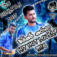 2017 - Ebikam Karala Hit Hot Lovely Mix - Dj Dilhara - DEVIL DJZ by DJ Dilhara