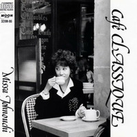 Missa Johnouchi - Café CLASSIQUE by Jpop80ss