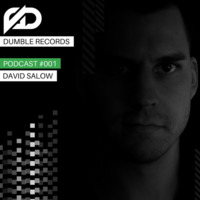 Dumble Records Podcast #001 with David Salow by David Salow