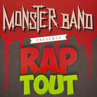 Rap - Tout (Les Inconnus cover by The Monster Band) by Kaptain Bigg
