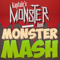 Monster Mash (Bobby Pickett cover by The Monster Band) by Kaptain Bigg