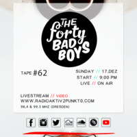 Tape #62 w/ Jaaz Smoothinsky, Maed Mar &amp; Xkap - The Forty Bad Boys / RadioAktiv 2punkt0 by RadioAktiv 2punkt0
