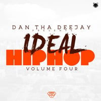 Ideal Hip Hop 4 - Dan Tha Deejay by Dan Tha Deejay