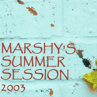 Marshy Summer Session 2003 by Simon Marsh