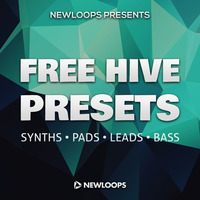 Free Hive Presets Demo by New Loops