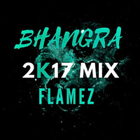 PODCAST PUNJABI 2017  DJ FLAMEZ by DJ Flamez