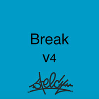 11.12 Break V4 by Steech