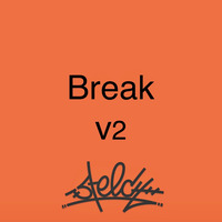 10.12 Break V2 by Steech
