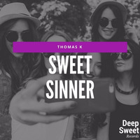 Sweet Sinner - Thomas K by Deep Sweet