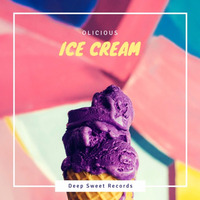 Ice Cream - Olicious by Deep Sweet