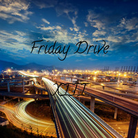 Friday Drive XIII by DJ.Quiet