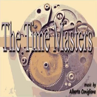 The Time Masters - Alberto Coniglione - 2016 by Alberto Coniglione