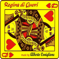 Regina Di Cuori - Alberto Coniglione . 2017 by Alberto Coniglione