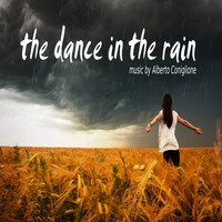 The Dance In The Rain - Alberto Coniglione - 2016 by Alberto Coniglione
