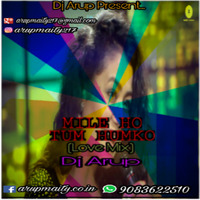 Mile Ho Tum Humko(Love Mix) Dj Arup by DJ Arup Official