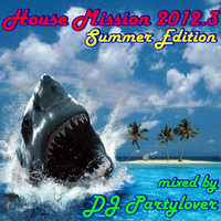 DJ Partylover - House Mission 2012.3 by Partylover