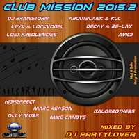 DJ Partylover - Club Mission 2015.2 by Partylover