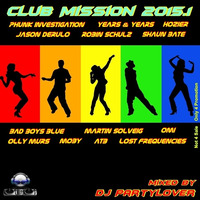 DJ Partylover - Club Mission 2015.1 by Partylover