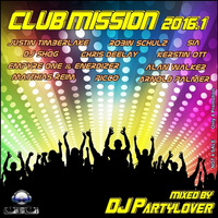 DJ Partylover - Club Mission 2016.1 by Partylover