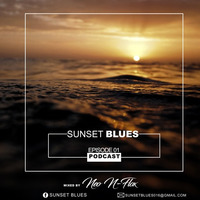 SunSet Blues Part 01 Mixed By Neo N - Flox by sunsetblues