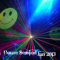 House Session Jan 2013 by Larkey