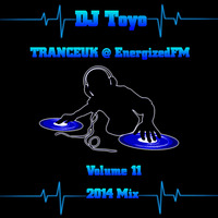DJ Toyo - TRANCEUK @ EnergizedFM Mix 2014 Volume 11 by EnergizedFM