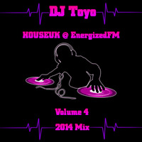 DJ Toyo - HOUSEUK @ EnergizedFM House Mix 2014 Volume 04 by EnergizedFM